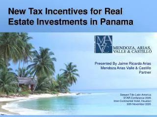 New Tax Incentives for Real Estate Investments in Panama