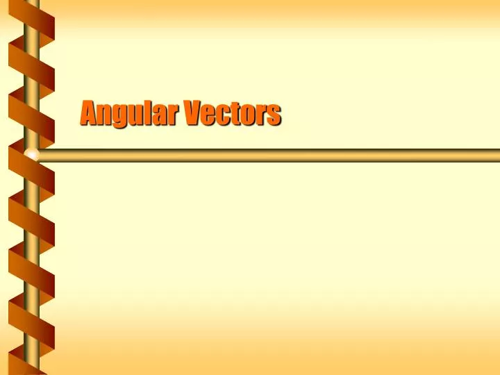 angular vectors