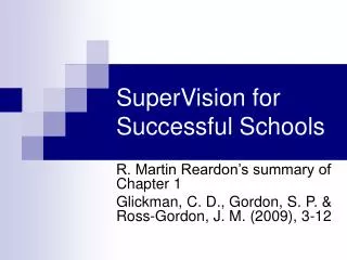 SuperVision for Successful Schools