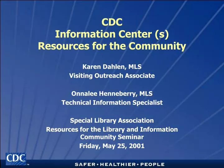 cdc information center s resources for the community