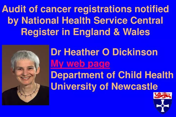 dr heather o dickinson my web page department of child health university of newcastle