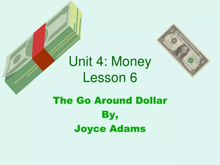 unit 4 money lesson 6