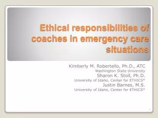Ethical responsibilities of coaches in emergency care situations