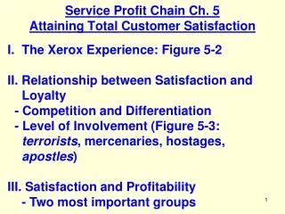 Service Profit Chain Ch. 5 Attaining Total Customer Satisfaction