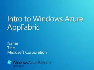 Intro to Windows Azure AppFabric
