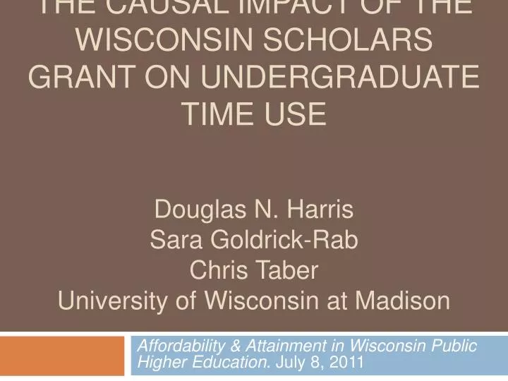 affordability attainment in wisconsin public higher education july 8 2011