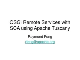 OSGi Remote Services with SCA using Apache Tuscany