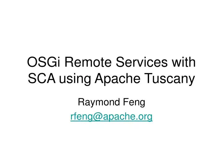 osgi remote services with sca using apache tuscany