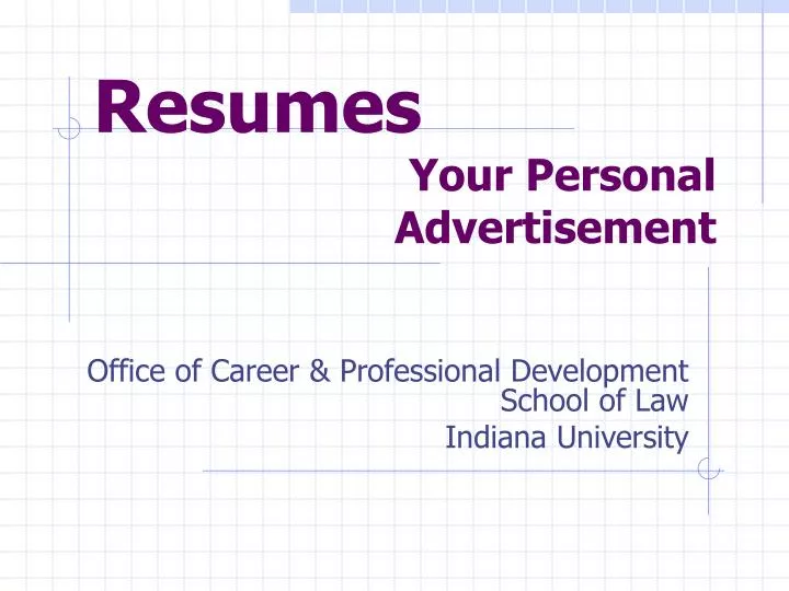 resumes your personal advertisement