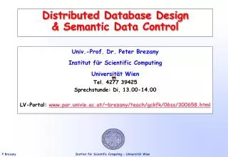 Distributed Database Design &amp; Semantic Data Control
