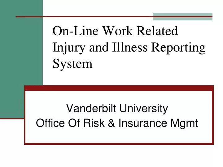 on line work related injury and illness reporting system