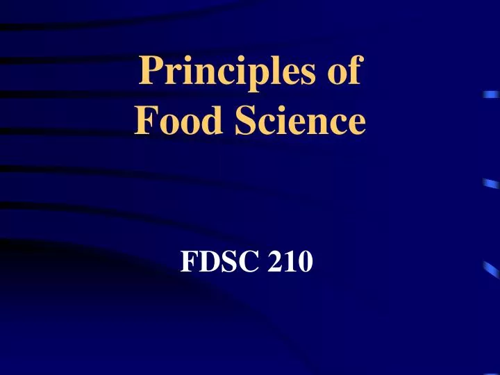 principles of food science