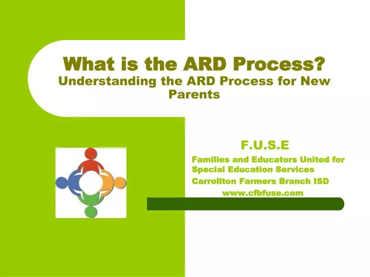 what is the ard process understanding the ard process for new parents