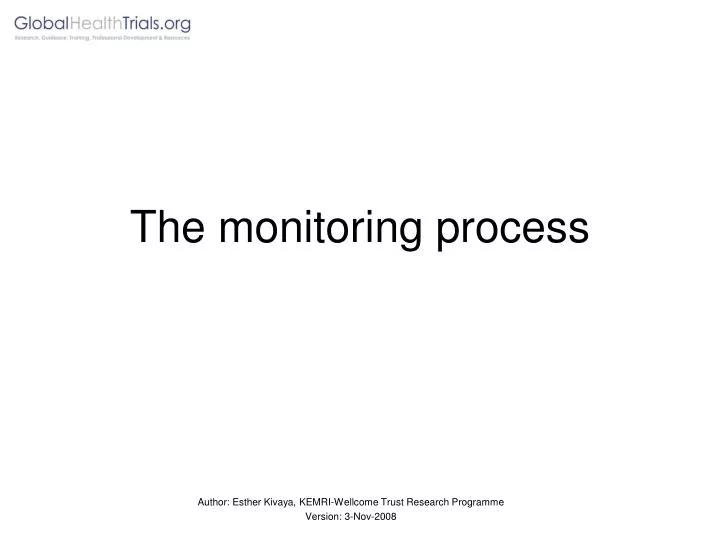 the monitoring process