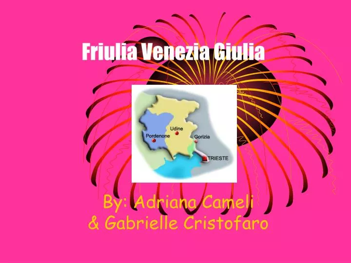 friulia venezia giulia