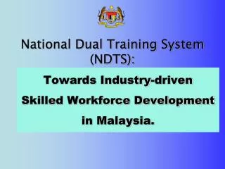 National Dual Training System (NDTS):