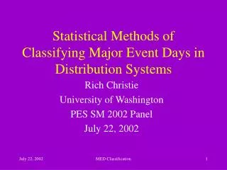 Statistical Methods of Classifying Major Event Days in Distribution Systems
