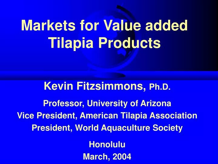 markets for value added tilapia products