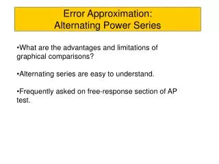 Error Approximation: Alternating Power Series