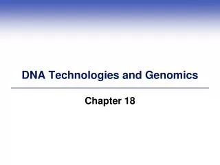DNA Technologies and Genomics
