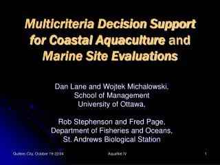 Multicriteria Decision Support for Coastal Aquaculture and Marine Site Evaluations