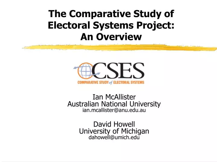 the comparative study of electoral systems project an overview