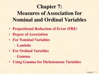 Chapter 7: Measures of Association for Nominal and Ordinal Variables