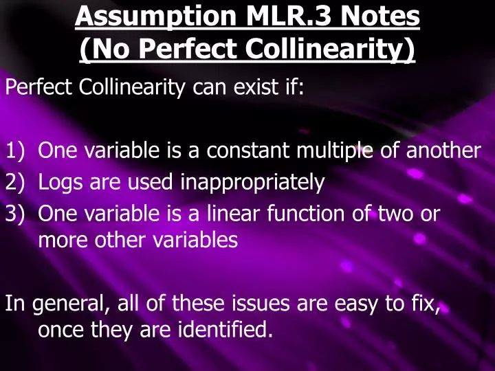 assumption mlr 3 notes no perfect collinearity