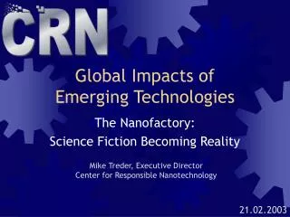 Global Impacts of Emerging Technologies
