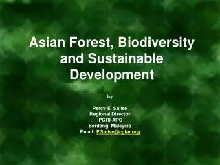 Asian Forest, Biodiversity and Sustainable Development