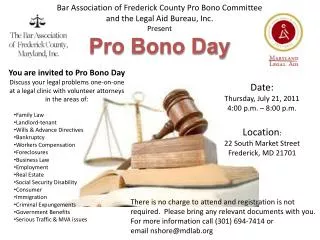 Bar Association of Frederick County Pro Bono Committee and the Legal Aid Bureau, Inc. Present Pro Bono Day