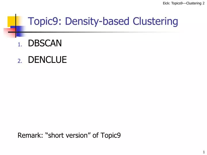 topic9 density based clustering