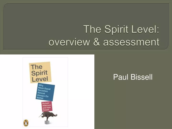 the spirit level overview assessment