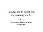 Introduction to Functional Programming and ML - slide 1