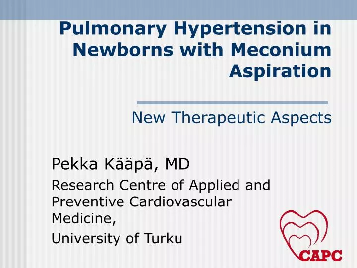pulmonary hypertension in newborns with meconium aspiration new therapeutic aspects