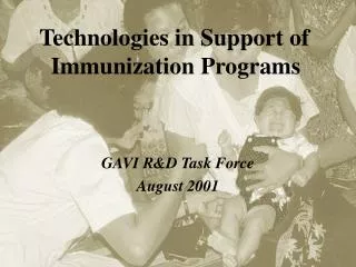 GAVI R&amp;D Task Force August 2001