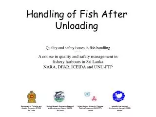 Handling of Fish After Unloading