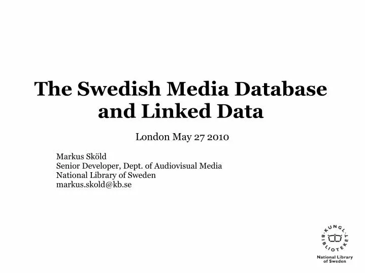 the swedish media database and linked data