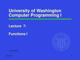 University of Washington Computer Programming I