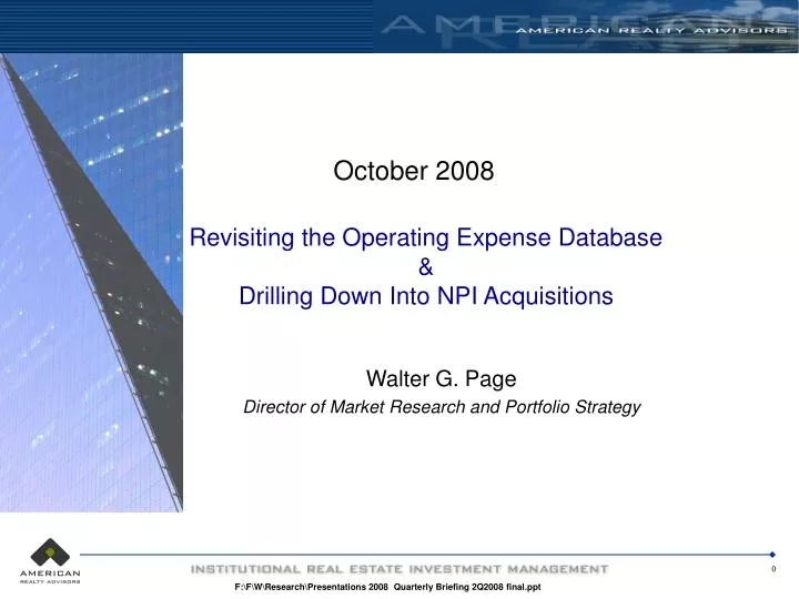 revisiting the operating expense database drilling down into npi acquisitions