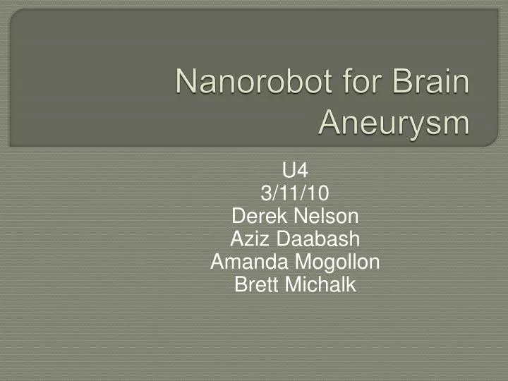 nanorobot for brain aneurysm