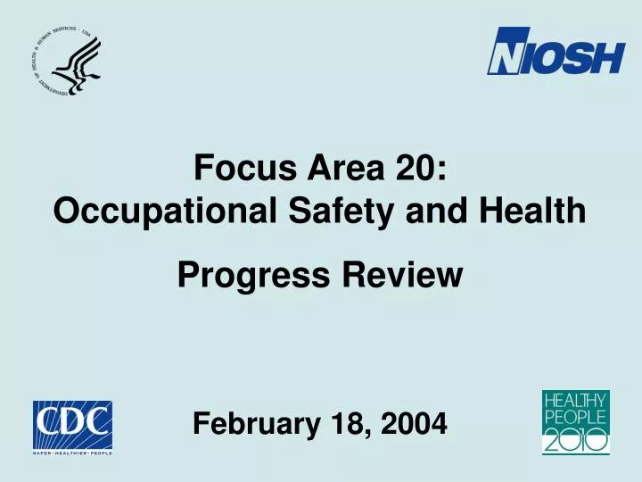 focus area 20 occupational safety and health progress review