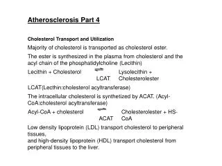 Atherosclerosis Part 4