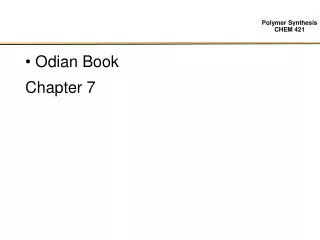 Odian Book Chapter 7