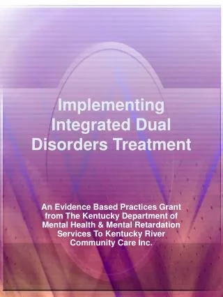 Implementing Integrated Dual Disorders Treatment