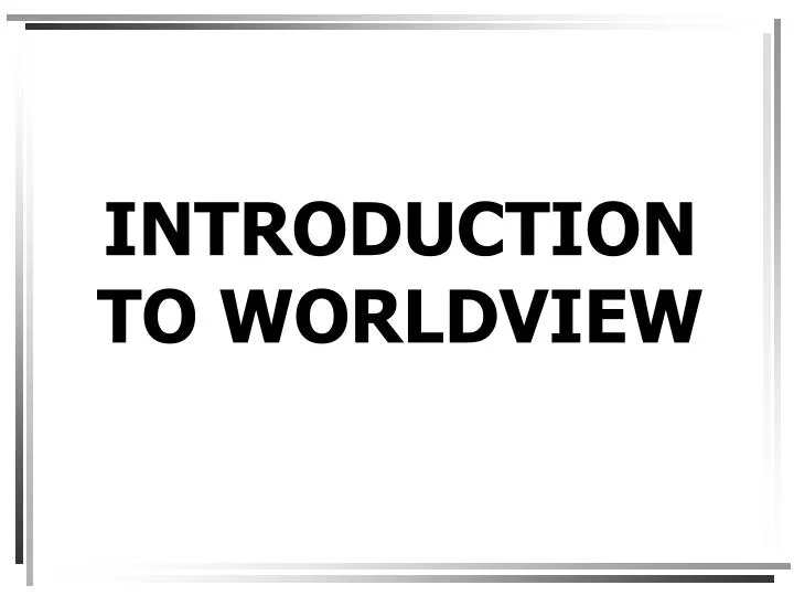 introduction to worldview