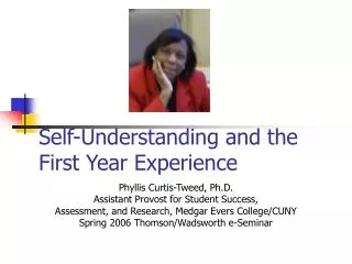 Self-Understanding and the First Year Experience