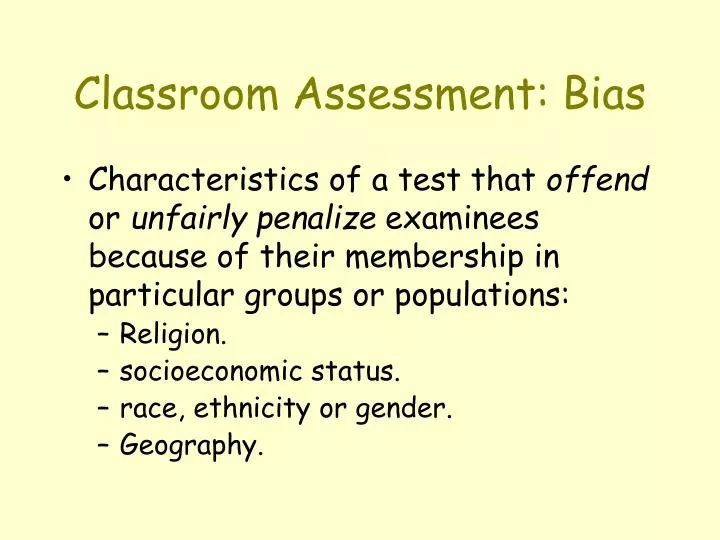 classroom assessment bias