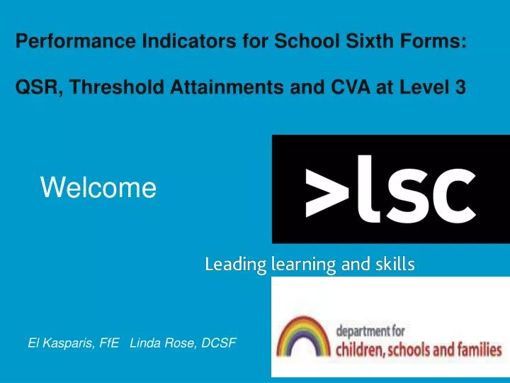 performance indicators for school sixth forms qsr threshold attainments and cva at level 3