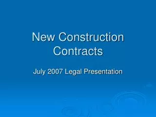 New Construction Contracts